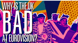 Why Is The UK So Bad At Eurovision?